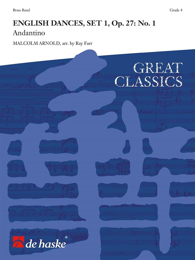 Musiknoten English Dances, Set 1, Op. 27: No. 1, Sir Malcolm Arnold/Ray Farr - Brass Band