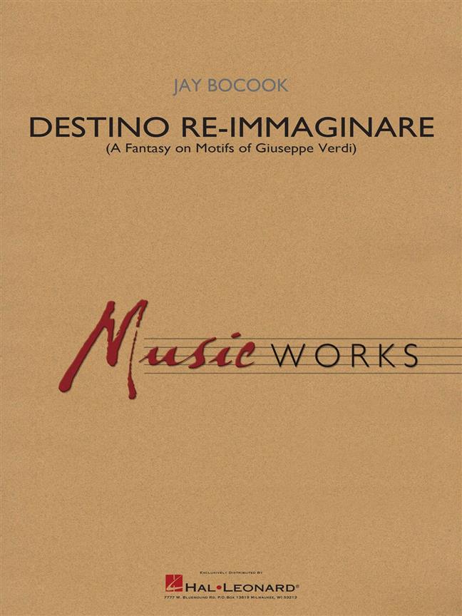 Musiknoten Destino Re-Immaginare, Jay Bocook