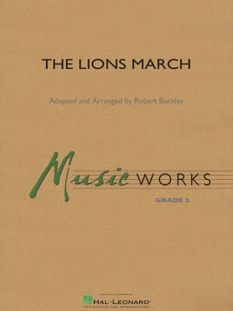 Musiknoten The Lions March, Robert Buckley