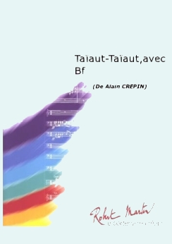 Musiknoten Taiaut-Taiaut, avec Bf, Crepin