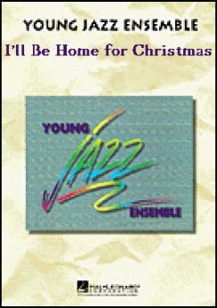 Musiknoten I'll Be Home for Christmas, Kim Gannon, Walter Kent/John Berry - Big Band