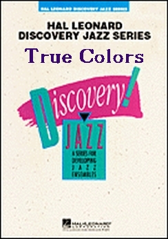 Musiknoten True Colors, Tom Kelly/John Berry - Big Band