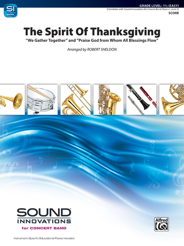 Musiknoten The Spirit of Thanksgiving, Robert Sheldon