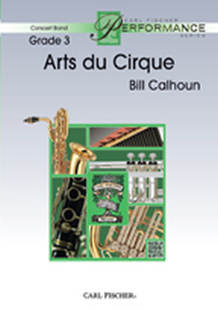Musiknoten Arts du Cirque, Bill Calhoun Musiknoten Arts du Cirque, Bill Calhoun
