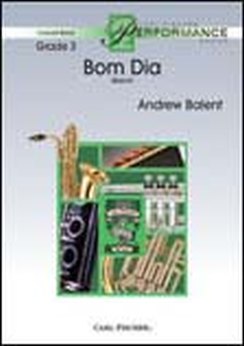 Musiknoten Bom Dia, Andrew Balent Musiknoten Bom Dia, Andrew Balent