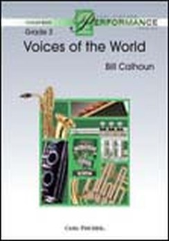 Musiknoten Voices of the World, Bill Calhoun