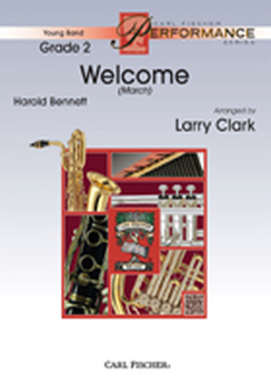Musiknoten Welcome , Harold Bennett/Larry Clark