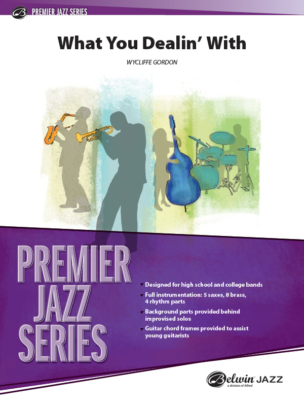Musiknoten What You Dealin' With, Wycliffe Gordon