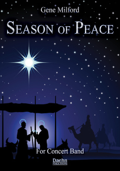 Musiknoten Season of Peace (Dona Nobis Pacem - Silent Night), Gene Milford