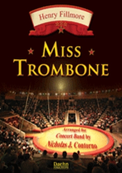 Musiknoten Miss Trombone, Fillmore/Contorno