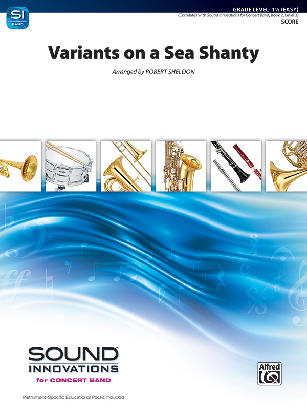 Musiknoten Variants on a Sea Shanty, Robert Sheldon