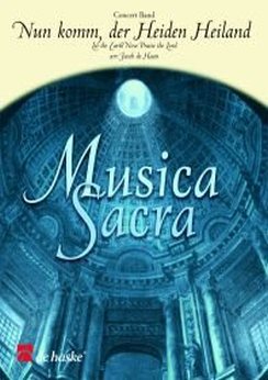 Musiknoten Nun komm, der Heiden Heiland, Jacob de Haan