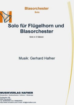 Musiknoten Solo für Flügelhorn und Blasorchester, Gerhard Hafner