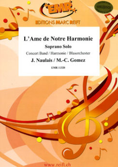 Musiknoten L'Ame de Notre Harmonie, Jérôme Naulais /Marie-Carmen Gomez