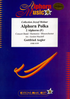 Musiknoten Alphorn Polka, Gottfried Aegler/Macduff