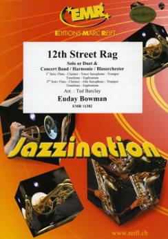 Musiknoten 12th Street Rag, Euday Louis Bowman/Barclay