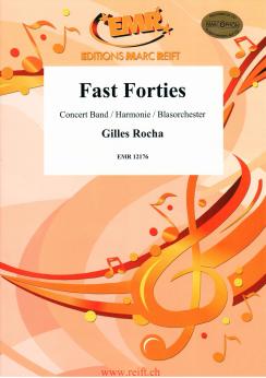 Musiknoten Fast Forties, Gilles Rocha