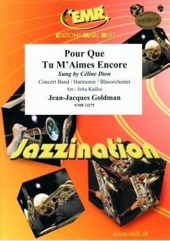 Musiknoten Pour Que Tu M'Aimes Encore, Jean-Jacques Goldman/Kadlec