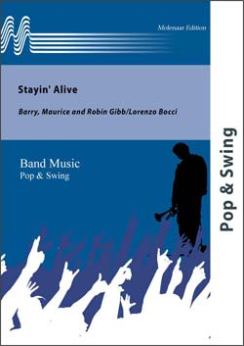 Musiknoten Stayin' Alive , Barry, Robin & Maurice Gibb/Lorenzo Bocci
