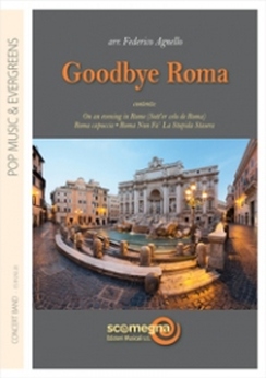Musiknoten Goodbye Roma , Various/Federico Agnello