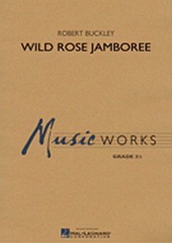 Musiknoten Wild Rose Jamboree, Robert Buckley