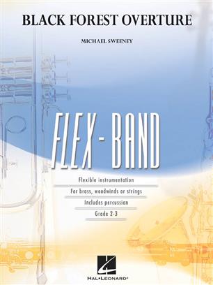 Musiknoten Black Forest Overture, Michael Sweeney
