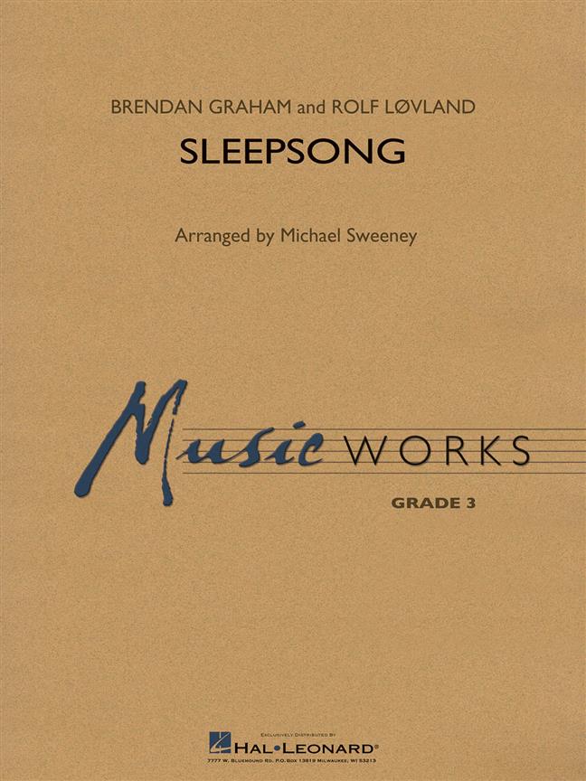 Musiknoten Sleepsong, Brendan Graham/ Michael Sweeney