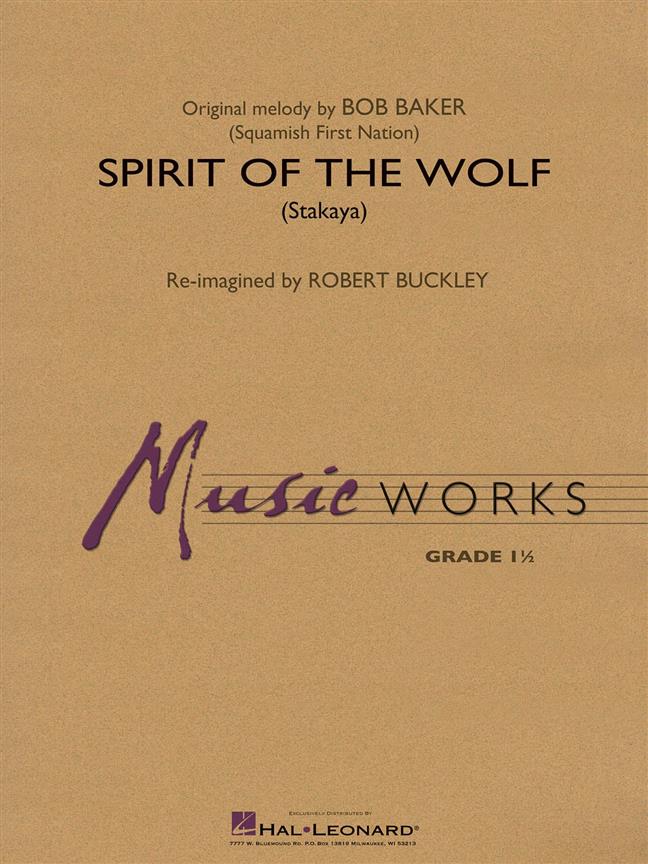 Musiknoten Spirit of the Wolf (Stakaya), Robert Buckley