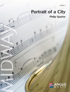 Musiknoten Portrait of a City, Philip Sparke