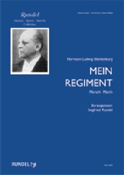 Musiknoten Mein Regiment, Marsch, Blankenburg/Rundel