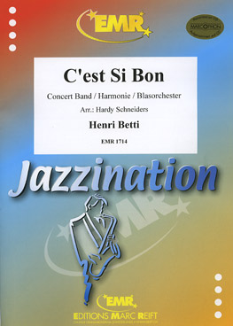 Musiknoten C'est si bon, Henri Betti/Hardy Schneiders
