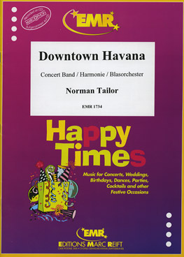 Musiknoten Downtown Havanna, Tailor