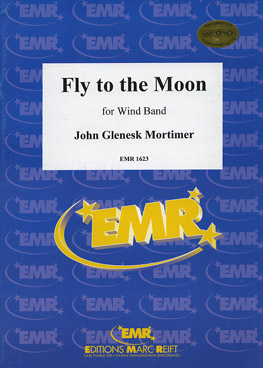 Musiknoten Fly to the Moon, John Glenesk Mortimer