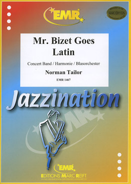 Musiknoten Mr. Bizet goes Latin, Norman Tailor