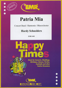 Musiknoten Patria Mia, Hardy Schneiders