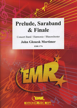 Musiknoten Prelude, Saraband & Finale, Mortimer