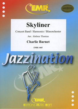 Musiknoten Skyliner, Charlie Barnet/Jerome Thomas