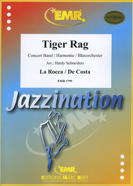 Musiknoten Tiger Rag, La Rocca - De Costa/Hardy Schneiders