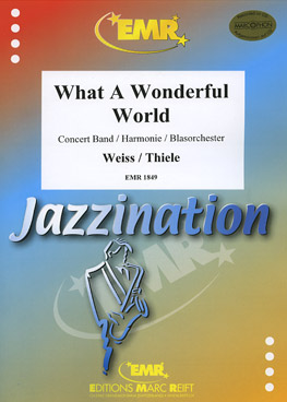 Musiknoten What A Wonderful World, Thiele/Weiss/Tailor