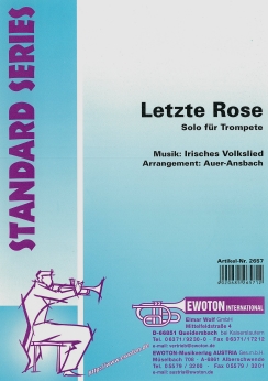 Musiknoten Letzte Rose, Auer-Ansbach