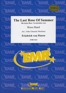 Musiknoten The Last Rose of Summer, Flotow/Mortimer - Brass Band
