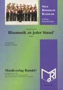 Musiknoten Blasmusik zu jeder Stund, Kohler/Rundel