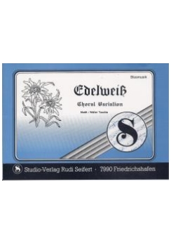 Musiknoten Edelweiss, Walter Tuschla