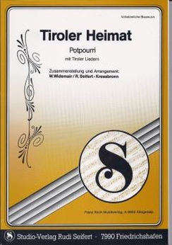 Musiknoten Tiroler Heimat, Widemair/Seifert