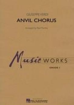 Musiknoten Anvil Chorus, Verdi/Murtha