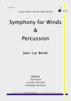 Musiknoten Symphony for Winds & Percussion, Jean-Luc Bertel
