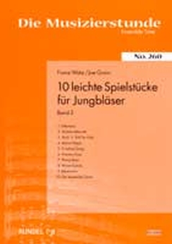 Musiknoten 10 Leichte Spielstücke für Jungbläser, Watz/Grain, Band 2
