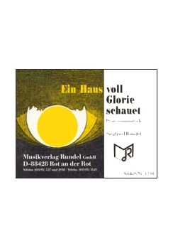 Musiknoten Ein Haus voll Glorie schauet, Rundel