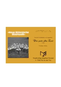 Musiknoten Die gute alte Zeit, Manas