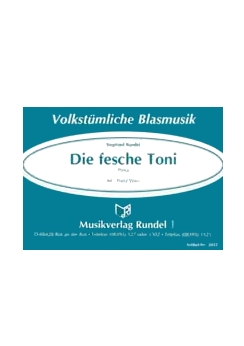 Musiknoten Die fesche Toni, Rundel